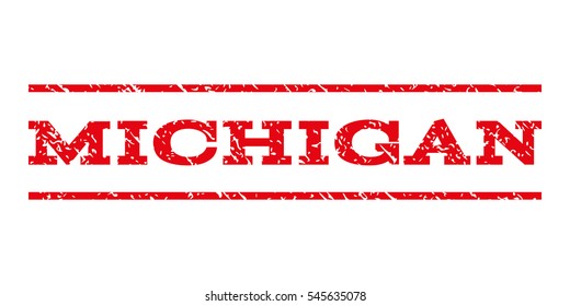 Michigan watermark stamp. Text caption between horizontal parallel lines with grunge design style. Rubber seal stamp with dust texture. Vector intensive red color ink imprint on a white background.