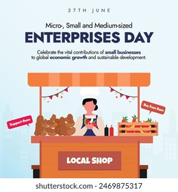 Micro-, Small and Medium sized enterprises day banner. 27th June MSME day banner with a girl vendor with vegetable, fruits cart. The day is celebrated to appreciate MSME to the achievement of UN SDG'S