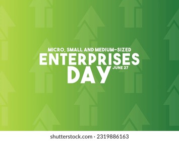 Micro, Small and Medium-Sized Enterprises Day. June 27. Gradient background. Eps 10.