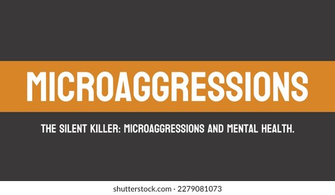 Microaggressions: Subtle forms of discrimination or bias towards marginalized groups.