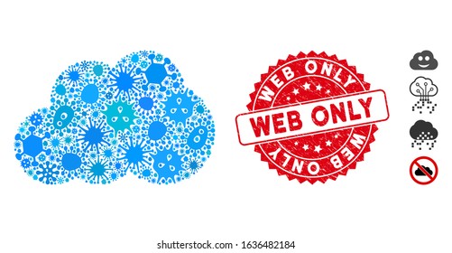 Microbe mosaic cloud icon and round rubber stamp seal with Web Only text. Mosaic vector is created with cloud icon and with randomized microbe items. Web Only stamp seal uses red color,