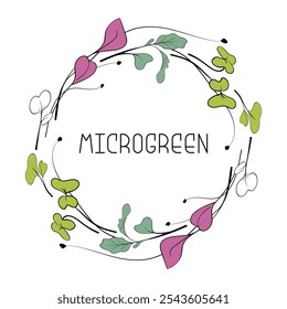 Hojas y brotes microverdes en marco circular con texto en el centro. Ilustración botánica en estilo de arte de línea. 
Concepto de alimentación saludable y nutrición. Diseño para Anuncio, póster, etiqueta y embalaje.