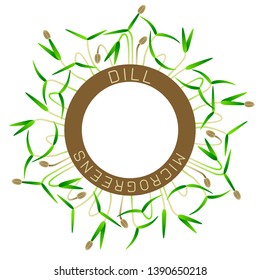 Microgreens Dill. Seed packaging design, round element in the center. Around him sprouts. Vitamin supplement, vegan food