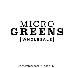 Microgreens Wholesale, Microgreens Logo, Wholesale Logo, Vector Logo Text Branding Template Background