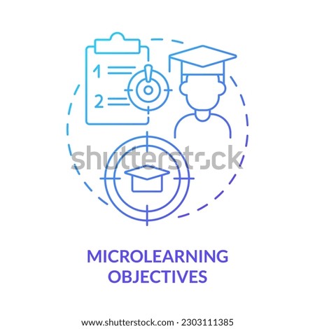 Microlearning objectives blue gradient concept icon. Micro learning module abstract idea thin line illustration. Targeted information. Isolated outline drawing. Myriad Pro-Bold font used