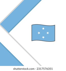 Micronesia Flag Abstract Background Design Template. Micronesia Independence Day Banner Social Media Post. Micronesia Illustration