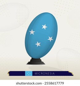 Micronesia Rugby Ball on Rugby Kicking Tees with Modern Design. Illustration perfect for sports, national pride, and rugby-related projects.