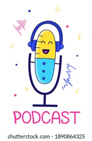 Microphone and earphones cartoon icon with inscription Podcast. Sound recording equipment, media tools, podcast studio items, broadcasting facilities. Mic and headphones isolated color drawing