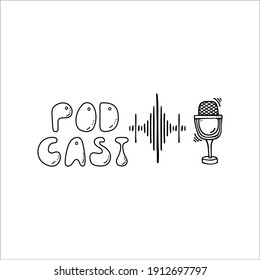 Microphone Headphones Podcast Doodle. Online Concept. Modern Scetch Vector Illustration For Blogger. Digital Background. Lettering Vector.