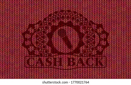 microphone icon and Cash back text Red woolen fabric realistic badge. Cloth delicate background. Intense illustration. 
