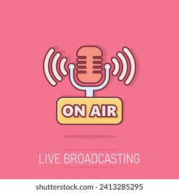 Microphone icon in comic style. Live broadcast vector cartoon illustration on white isolated background. On air business concept splash effect.