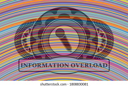 microphone icon and Information overload text colorful realistic badge. Showy handsome background. Illustration. 