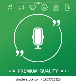 microphone icon isolated sign - With quote symbol