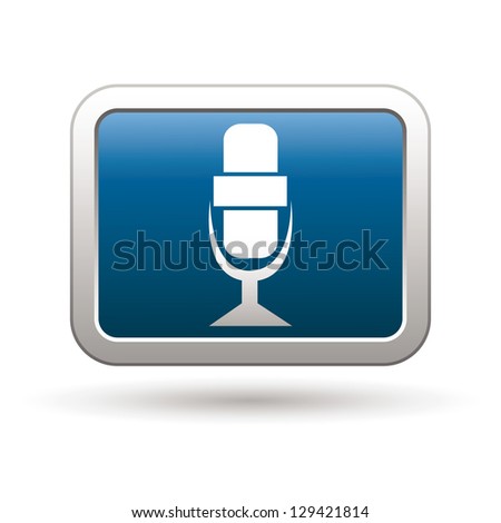 Microphone icon on the blue with silver rectangular button. Vector illustration