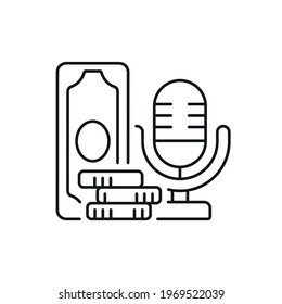 Microphone and money linear icon. Podcast. Thin line customizable illustration. Contour symbol. Vector isolated outline drawing. Editable stroke