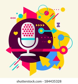 Microphone on abstract colorful spotted background with different elements. Flat design 