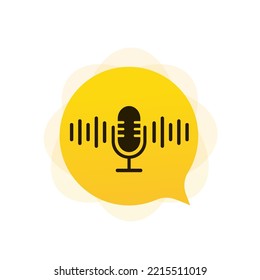 Microphone podcast icon. Microphone icon. Podcast message on white isolated background. Vector illustration