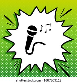 Microphone sign with music notes. Black Icon on white popart Splash at green background with white spots. Illustration.