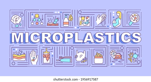 Microplastics word concepts banner. Global warming problem. Evironmental responsibility. Infographics with linear icons on purple background. Isolated typography. Vector outline RGB color illustration