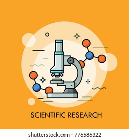 Microscope surrounded by molecular structures. Concept of scientific research, genetic testing, biochemistry laboratory equipment, optical tool. Colorful vector illustration for banner, poster.