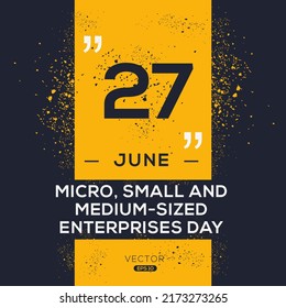 Micro-Small and Medium-sized Enterprises Day, held on 27 June.