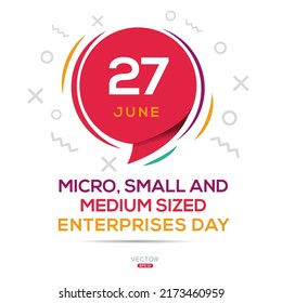 Micro-Small and Medium-sized Enterprises Day, held on 27 June.