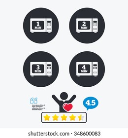 Microwave oven icons. Cook in electric stove symbols. Heat 1, 2, 3 and 4 minutes signs. Star vote ranking. Client like and think bubble. Quotes with message.