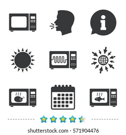 Microwave oven icons. Cook in electric stove symbols. Grill chicken and fish signs. Information, go to web and calendar icons. Sun and loud speak symbol. Vector