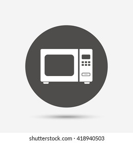 Microwave oven sign icon. Kitchen electric stove symbol. Gray circle button with icon. Vector