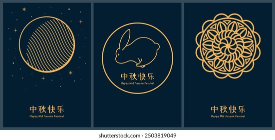 Mid Autumn Festival cute rabbit, mooncake, full moon, cards, posters collection, gold on blue. Chinese text Happy Mid Autumn Festival. Vector illustration. Line art style design. Holiday decor element