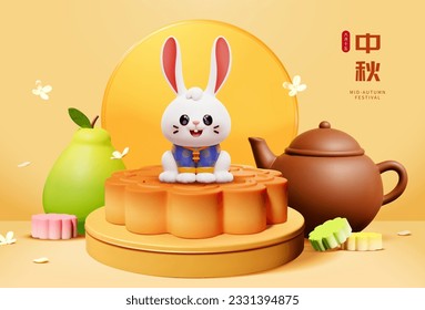 Mid Autumn Festival poster. Rabbit sitting on giant mooncake on podium surrounded by traditional pastry, pomelo, and teapot on beige background. Text: Happy Mid Autumn Festival. August 15th.