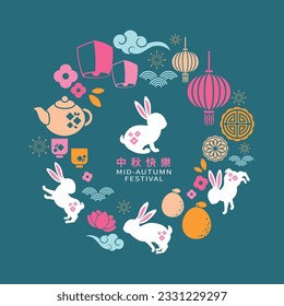 Mid Autumn festival round design with rabbits, lantern, moon cake and holidays objects. Vector illustration. Chinese translation: Happy mid-Autumn Festival.
