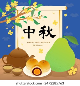 Mid Autumn Festival Teapot pomelo and moon cake.text translate Happy Mid-Autumn Festival