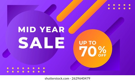 MID YEAR SALE OFFERS AND PROMOTION 70 PERCENT OFF. TEMPLATE BANNER DESIGN.COLORFUL GRADIENT PURPLE COLOR BACKGROUND VECTOR. GOOD FOR SOCIAL MEDIA POST, COVER , POSTER 