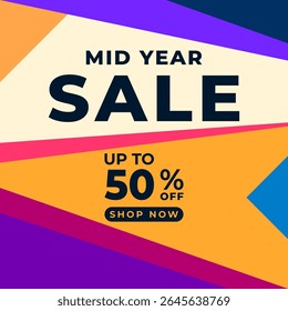 MID YEAR SALE OFFERS AND PROMOTION 50 PERCENT OFF. TEMPLATE BANNER DESIGN.COLORFUL FLAT BACKGROUND VECTOR. GOOD FOR SOCIAL MEDIA POST, COVER , POSTER 