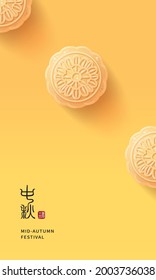 Mid-autumn festival poster and banner template with moon cake on light yellow background. Vector illustration for flyer, invitation, discount, sale. Translation: Mid-autumn festival and August 15.