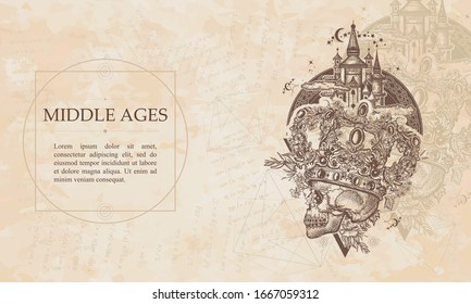 Middle Ages. Skull With A Crown. Dead King And Medieval Castle. Renaissance Background. Medieval Manuscript, Engraving Art 