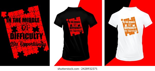 En medio de la dificultad se encuentra la oportunidad tipografía diseño de la camiseta, calidad superior