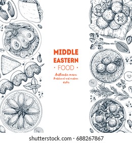 Middle eastern cuisine top view. Food menu design template with hummus, gefilte fish, kibbeh, shakshouka. Vintage hand drawn sketch vector illustration.