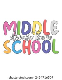 Middle school dream team school kid life, teacher life school kid kindergarten