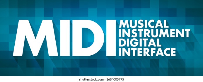 MIDI - Akronym für Musical Instrument Digital Interface, Concept-Hintergrund