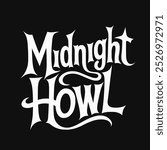 Midnight Howl text about Halloween, a gothic and playful horror design vector