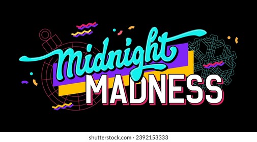 Midnight madness, bright and playful 90s-style festive lettering phrase. Isolated vector typography design element in vivid neon colors on dark background, suitable for web, fashion, print purposes.