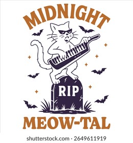 Midnight Meow Tal - Trending Spooky Halloween T-shirt Vector, Season Of The Witch Illustration, Scary Holiday Quotes