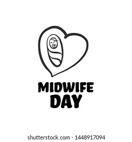 midwife day icon with lettering. Hand-drawn logo symbol for t-shirt prints and online marketing.