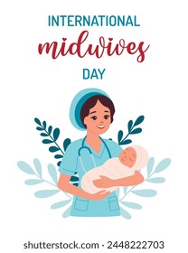 In: Midwives International Day. 5. Mai beruflicher Feiertag. Vektorillustration. Hebamme hält Babyplakat. Flachstil