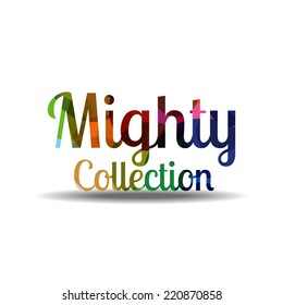 Mighty Collection Colorful Vector Icon Design