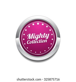 Mighty Collection Pink Vector Button Icon
