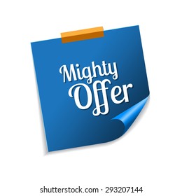 Mighty Offer Blue Sticky Notes Vector Icon Design