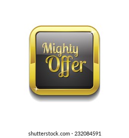 Mighty Offer Gold Vector Icon Button